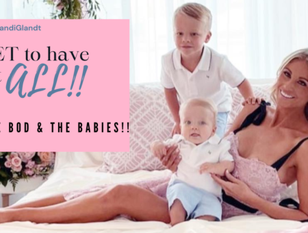 You get it HAVE IT ALL- the biz, the babies & body!