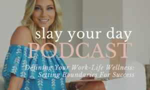 Defining Your Work Life Wellness: Setting Boundaries for Success.
