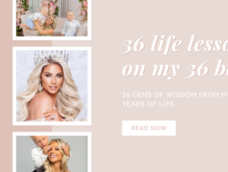 Life Lessons I Live By: 36 Gems of Wisdom on My 36th Birthday