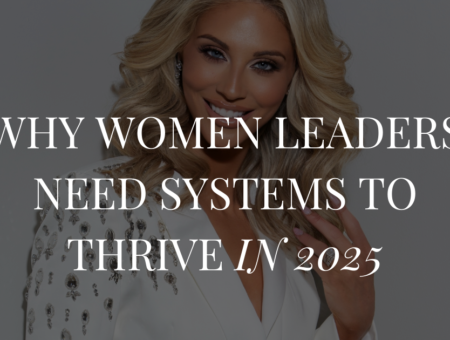 Creating Systems for Working Moms: Thrive and Scale Your Business in 2025